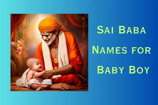 Sai Baba Names for Baby Boy