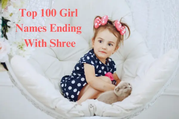 Girl Names Ending with Shree